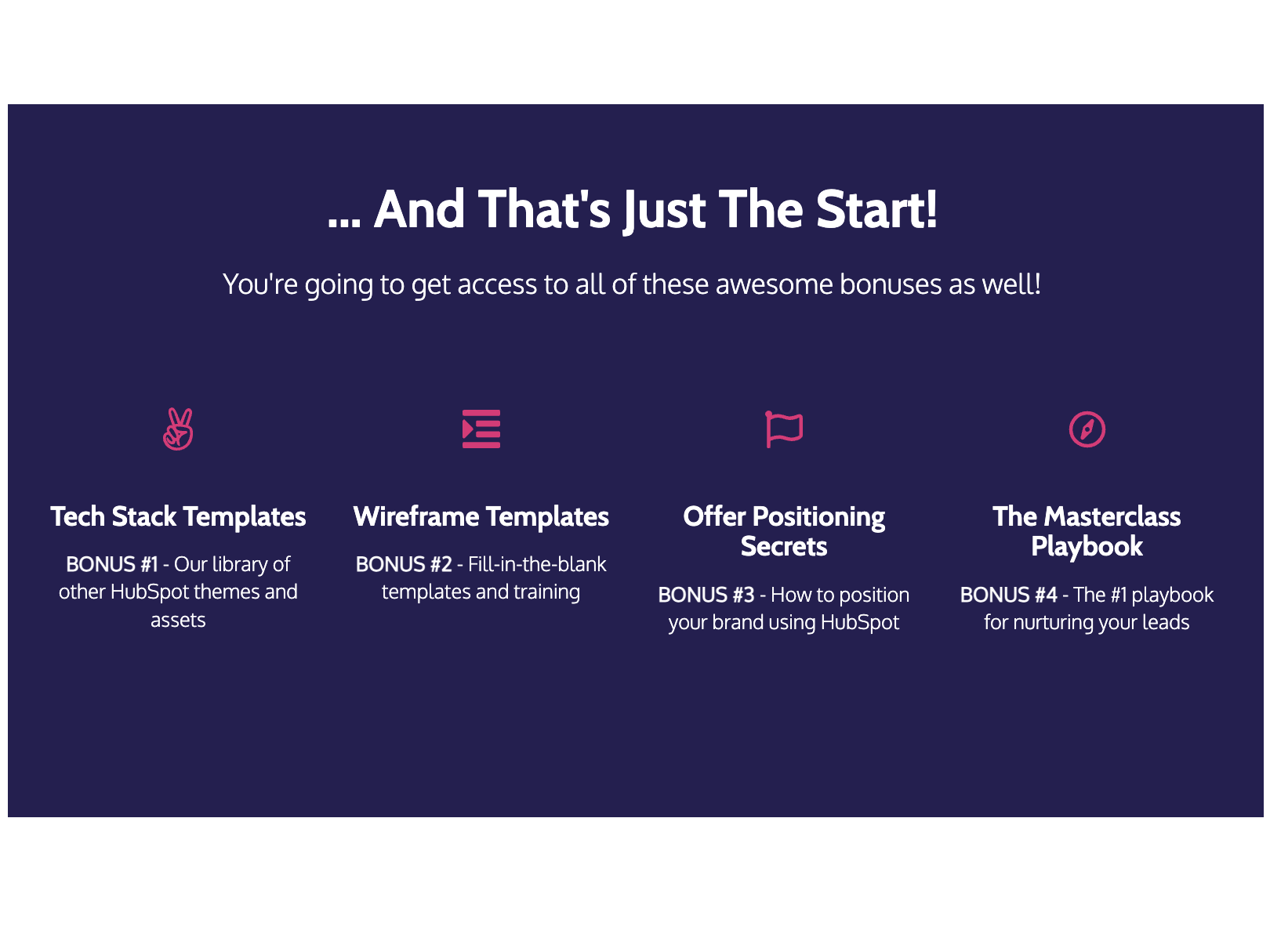 Access to Additional Bonuses!