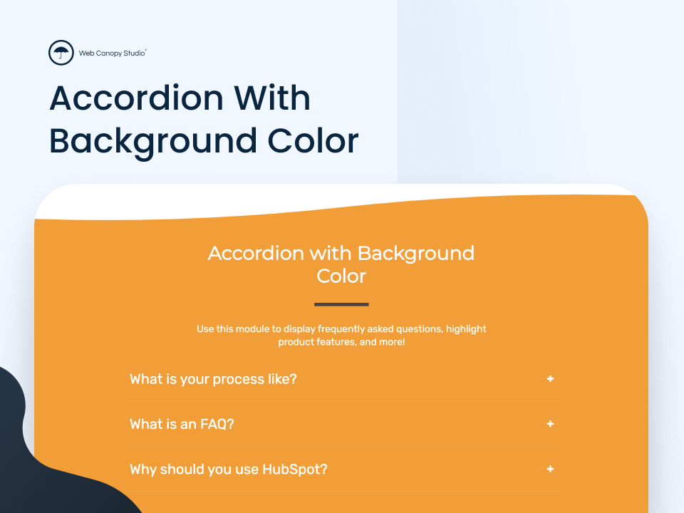 Accordion with Background Color Module by Web Canopy Studio
