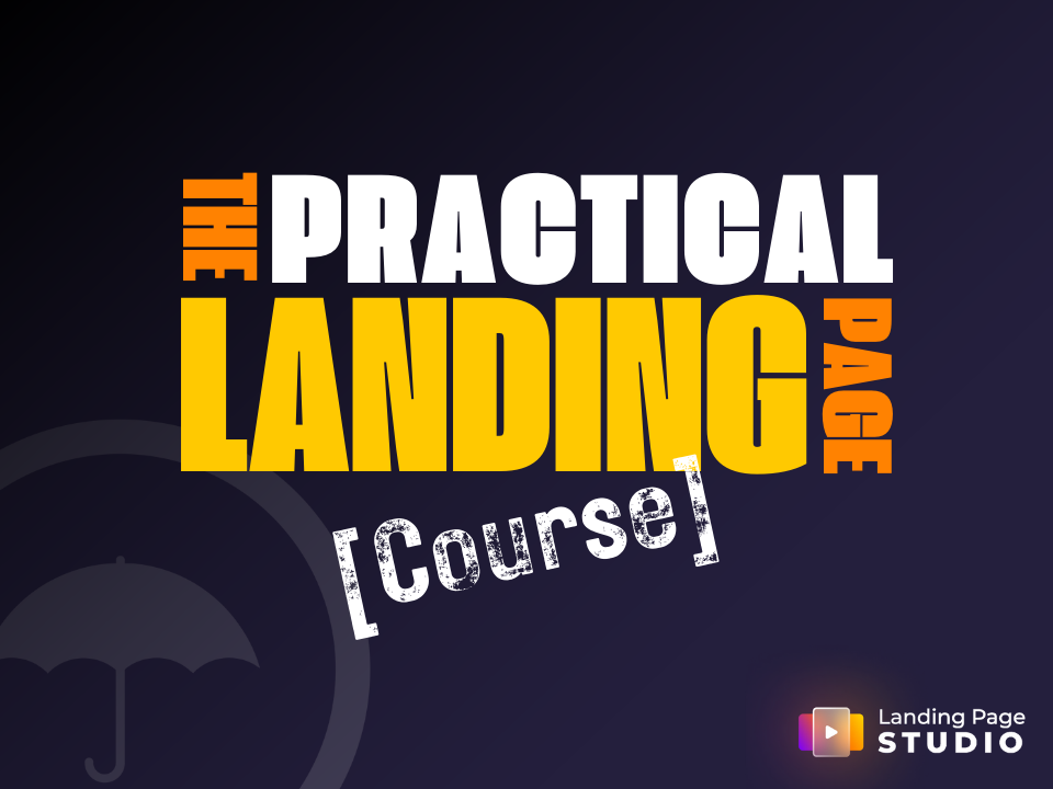 'The Practical Landing Page' Course